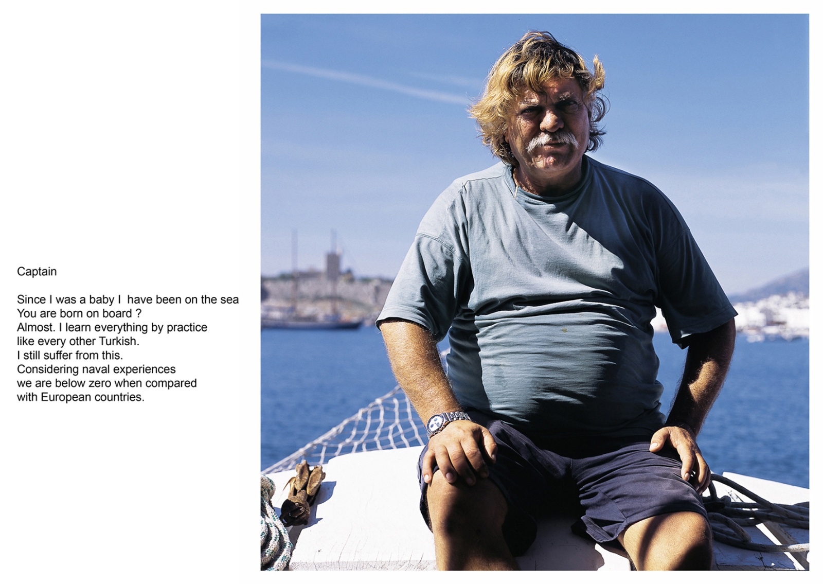 A book project about Bodrum Town - C type Prints with interview subtitles 80 x 100 cm