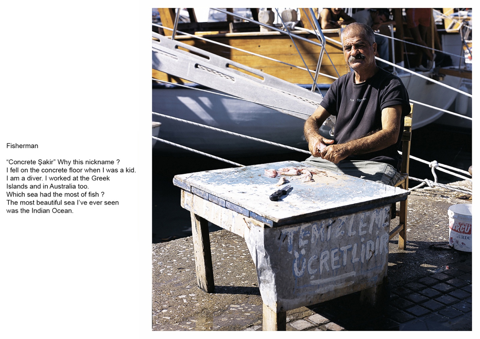 A book project about Bodrum Town - C type Prints with interview subtitles 80 x 100 cm