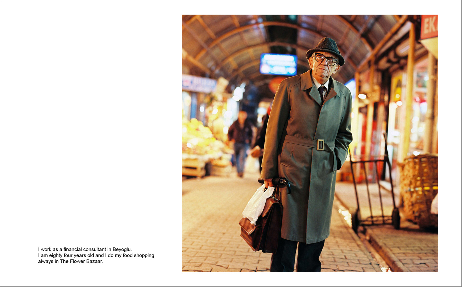 I pera 06 - Photographs with the interview subtitles in Pera (Beyoglu) in Istanbul 80 x 100 cm