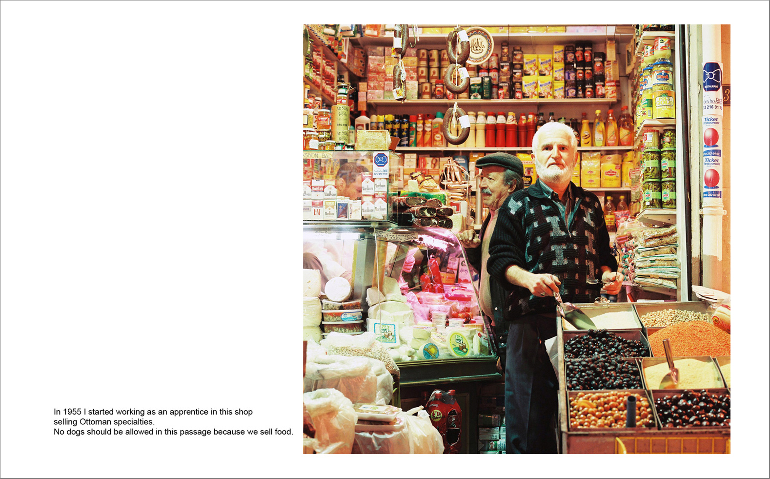 I pera 33 - Photographs with the interview subtitles in Pera (Beyoglu) in Istanbul 80 x 100 cm